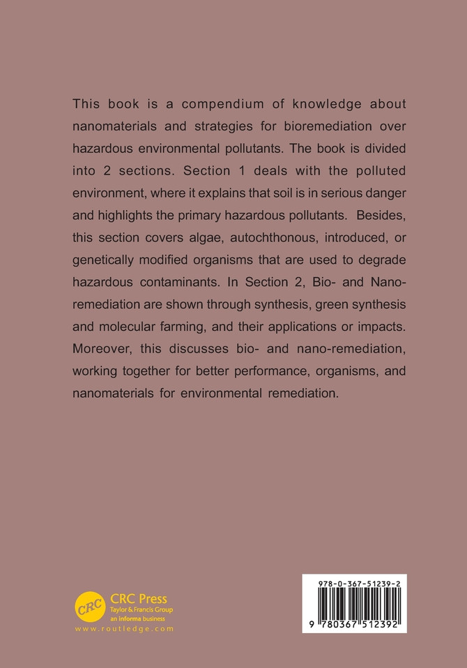 Bio and Nanoremediation of Hazardous Environmental Pollutants