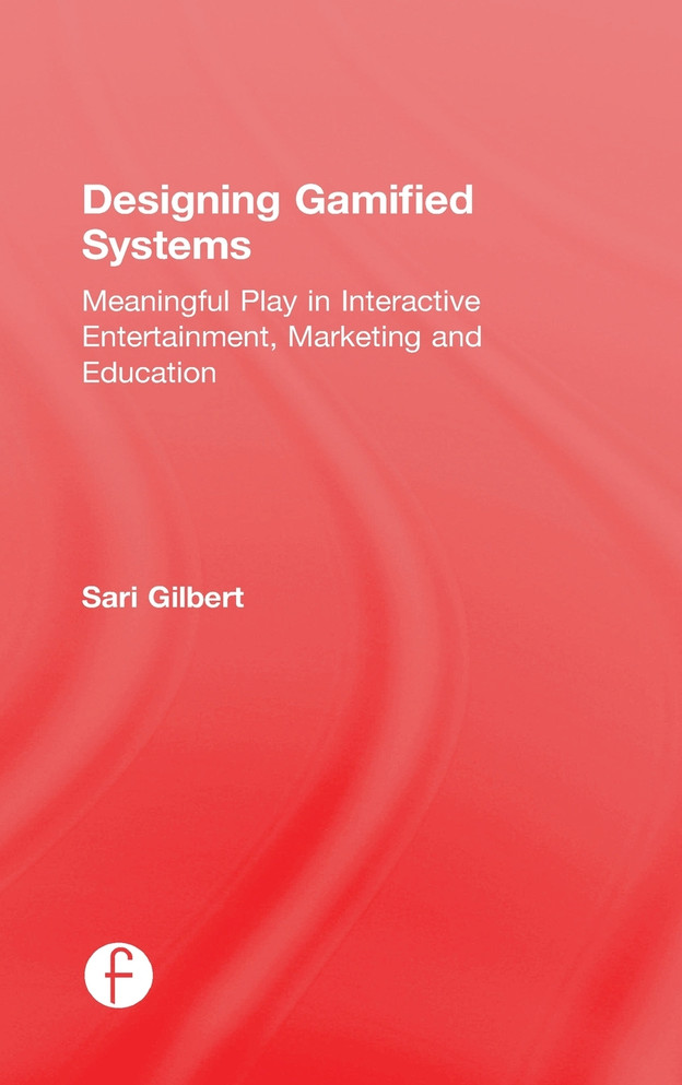 Designing Gamified Systems