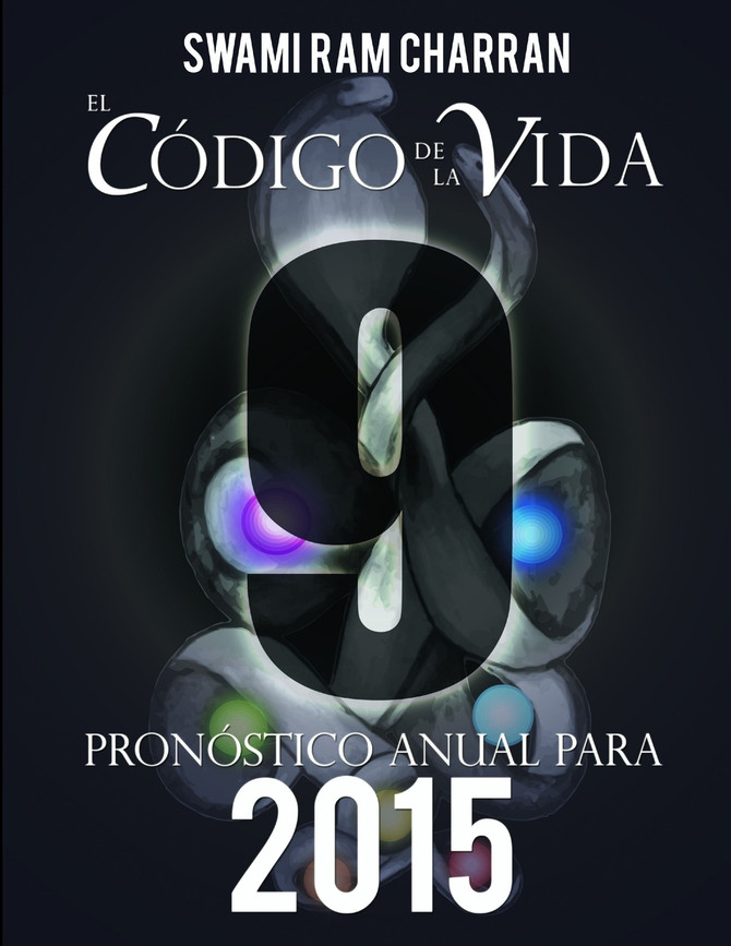 El Código de la Vida #9 Pronóstico Anual Para 2015