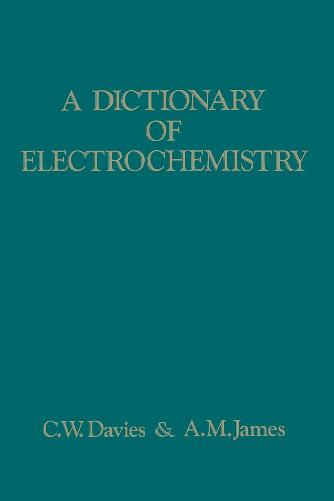 A Dictionary of Electrochemistry