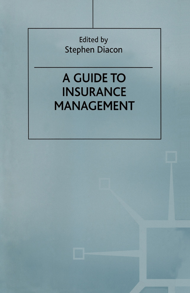 A Guide to Insurance Management