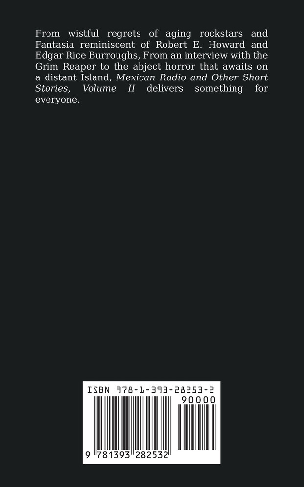 Mexican Radio and Other Short Stories, Volume II