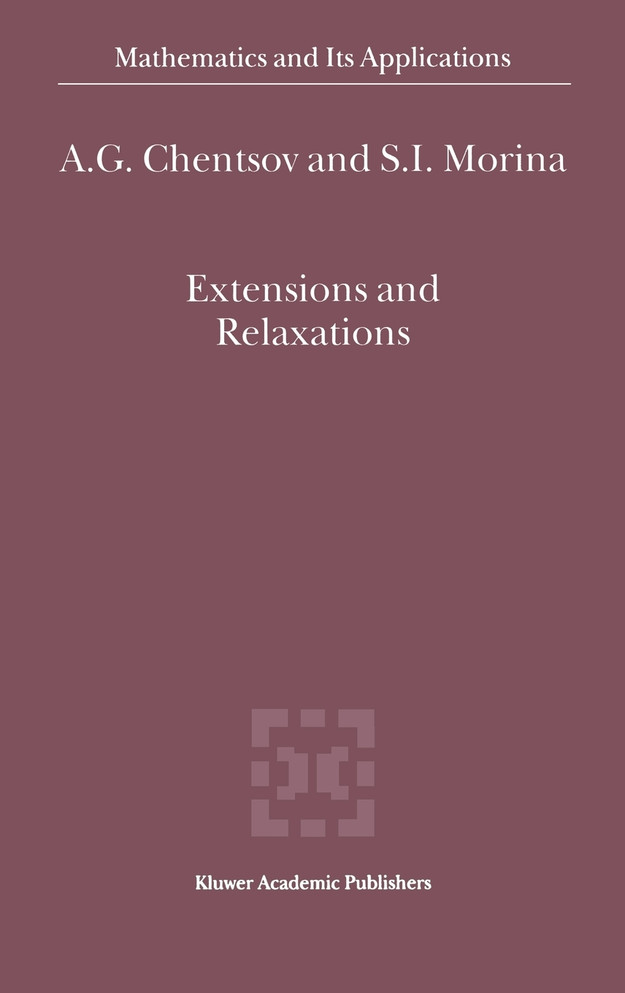 Extensions and Relaxations