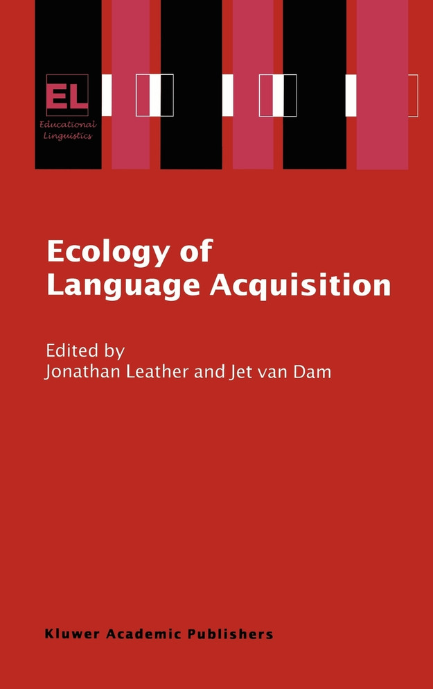 Ecology of Language Acquisition