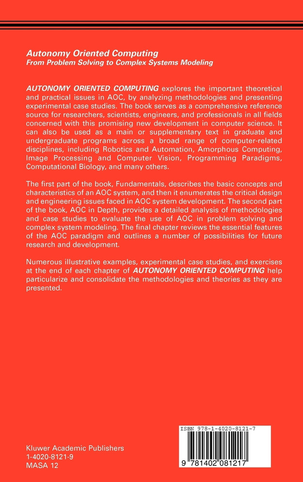 Autonomy Oriented Computing