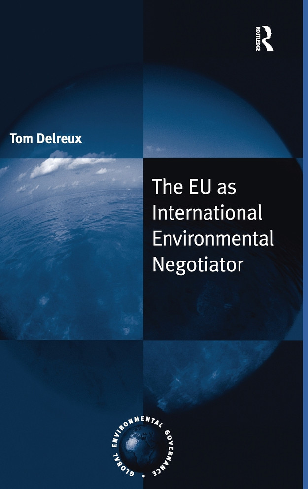 The EU as International Environmental Negotiator