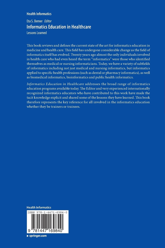 Informatics Education in Healthcare