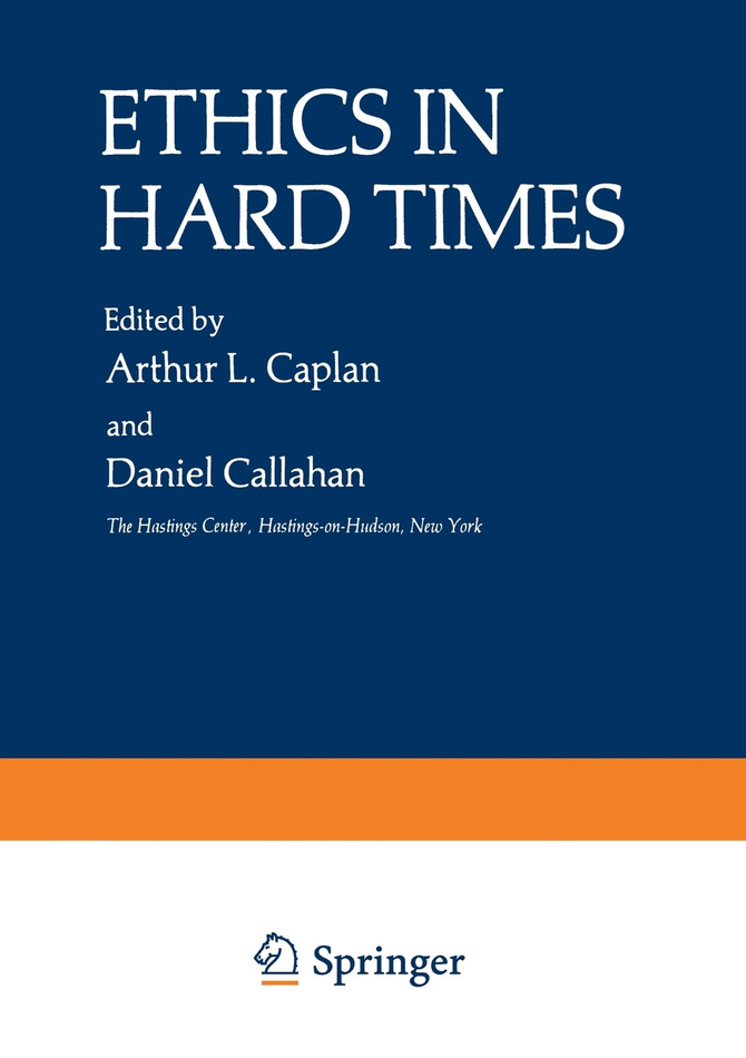Ethics in Hard Times