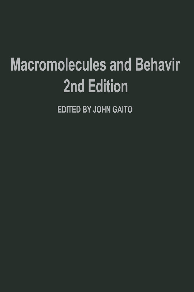 Macromolecules and Behavior