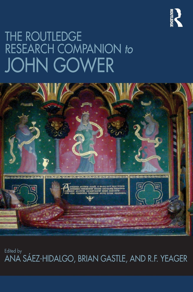 The Routledge Research Companion to John Gower