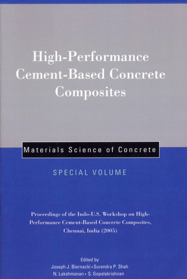High-Performance Cement-Based Concrete Composites, Special Volume