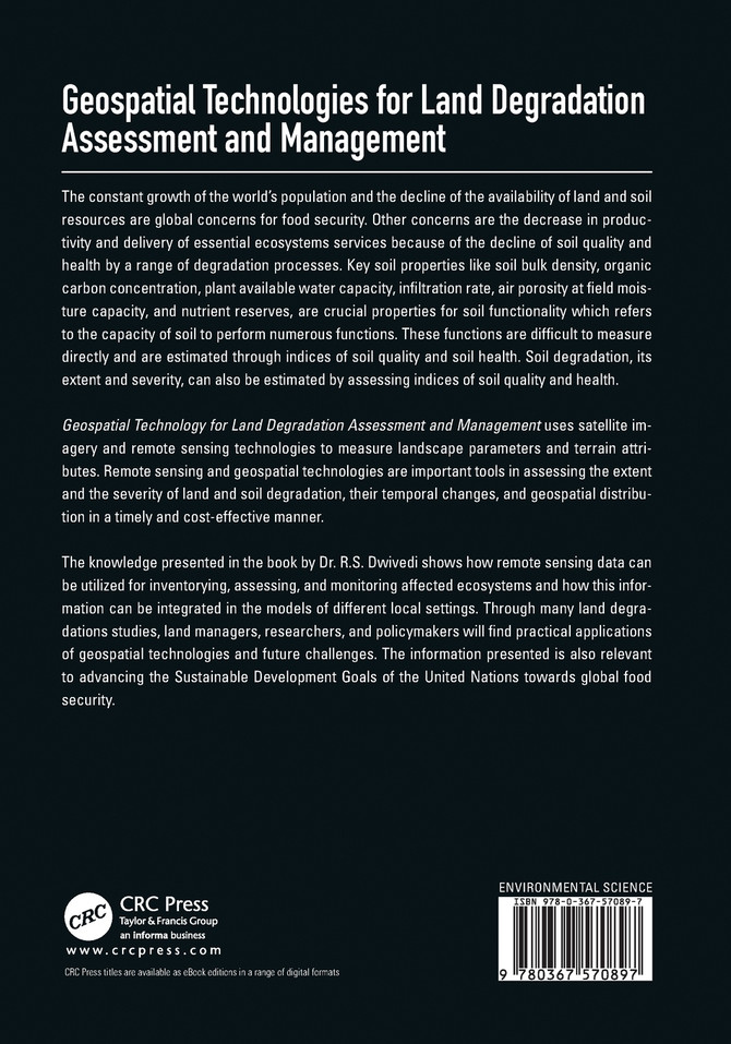 Geospatial Technologies for Land Degradation Assessment and Management