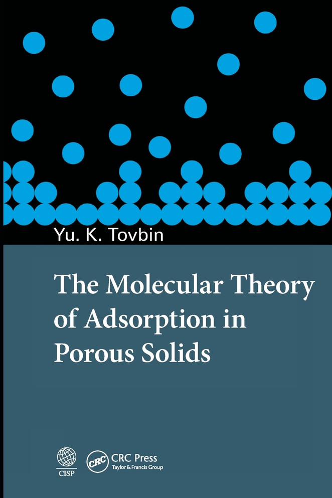 The Molecular Theory of Adsorption in Porous Solids