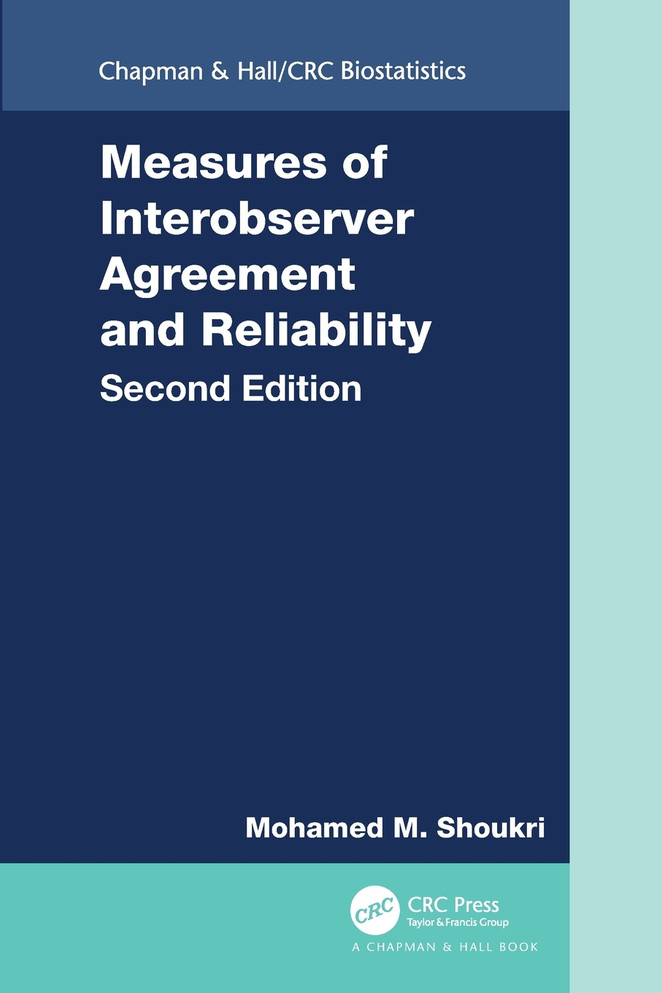 Measures of Interobserver Agreement and Reliability