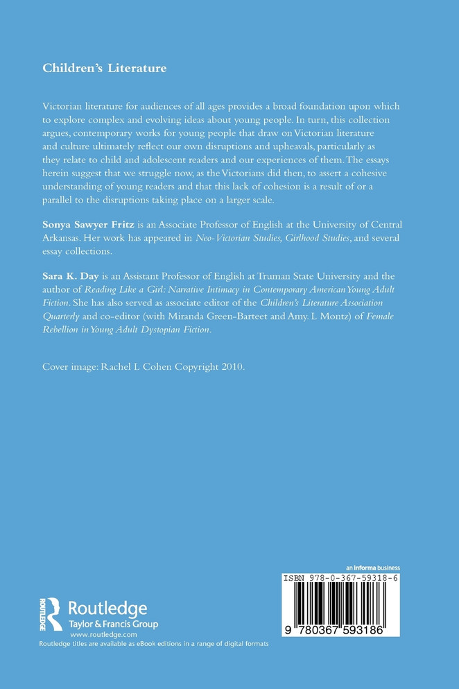 The Victorian Era in Twenty-First Century Children's and Adolescent Literature and Culture