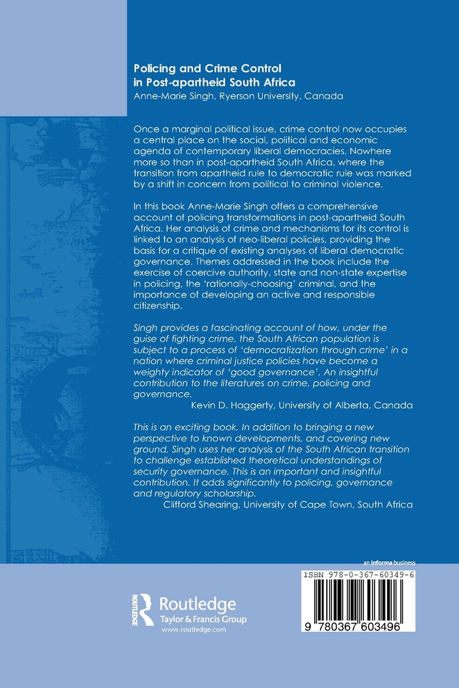 Policing and Crime Control in Post-apartheid South Africa