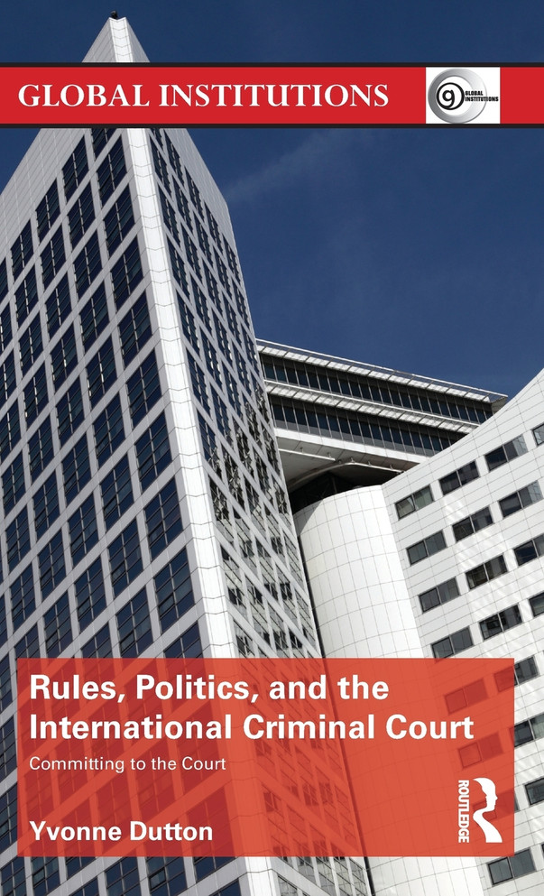 Rules, Politics, and the International Criminal Court
