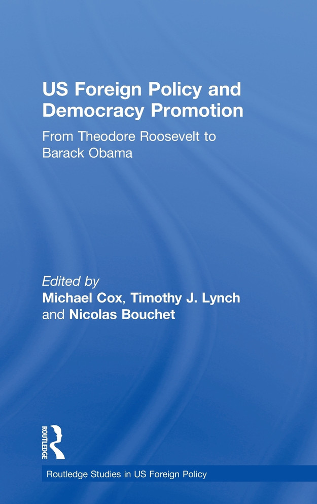 US Foreign Policy and Democracy Promotion