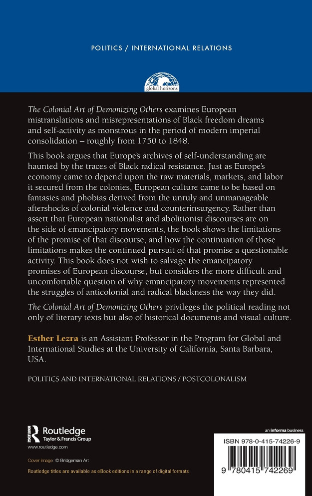 The Colonial Art of Demonizing Others