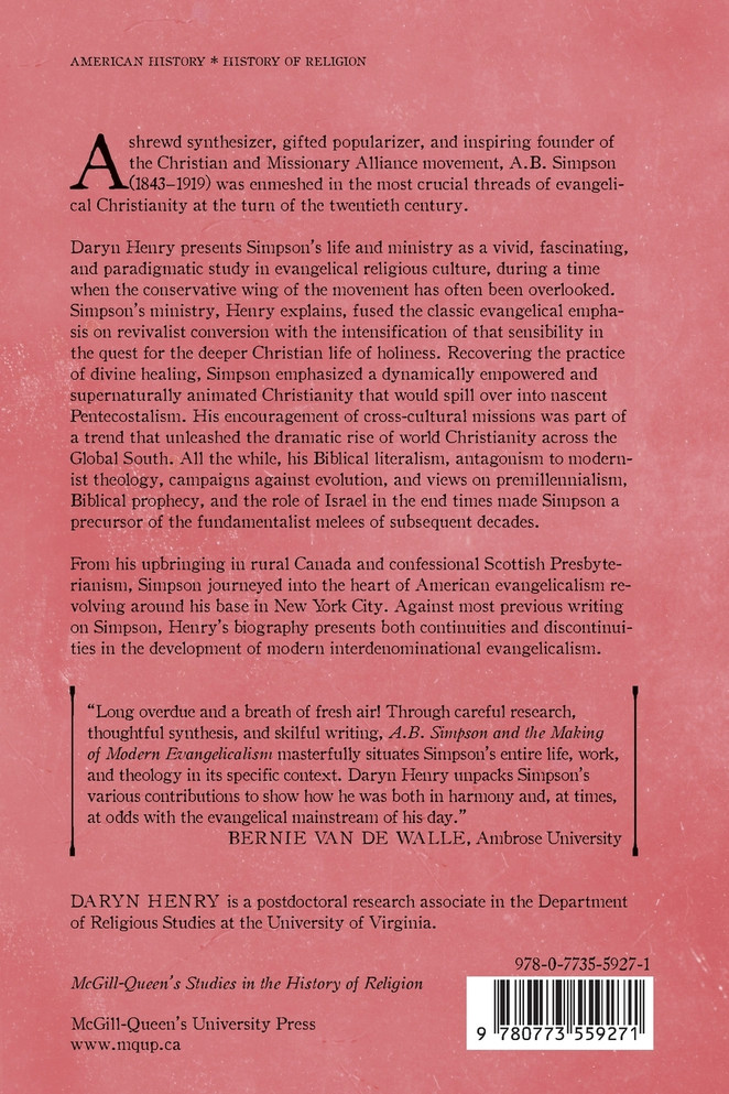 A.B. Simpson and the Making of Modern Evangelicalism