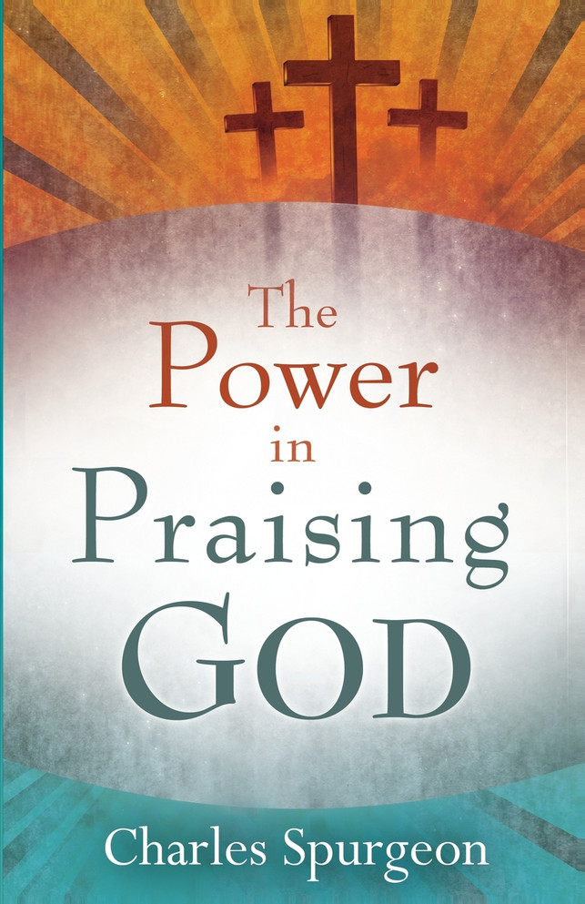 Power in Praising God