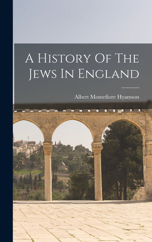 A History Of The Jews In England