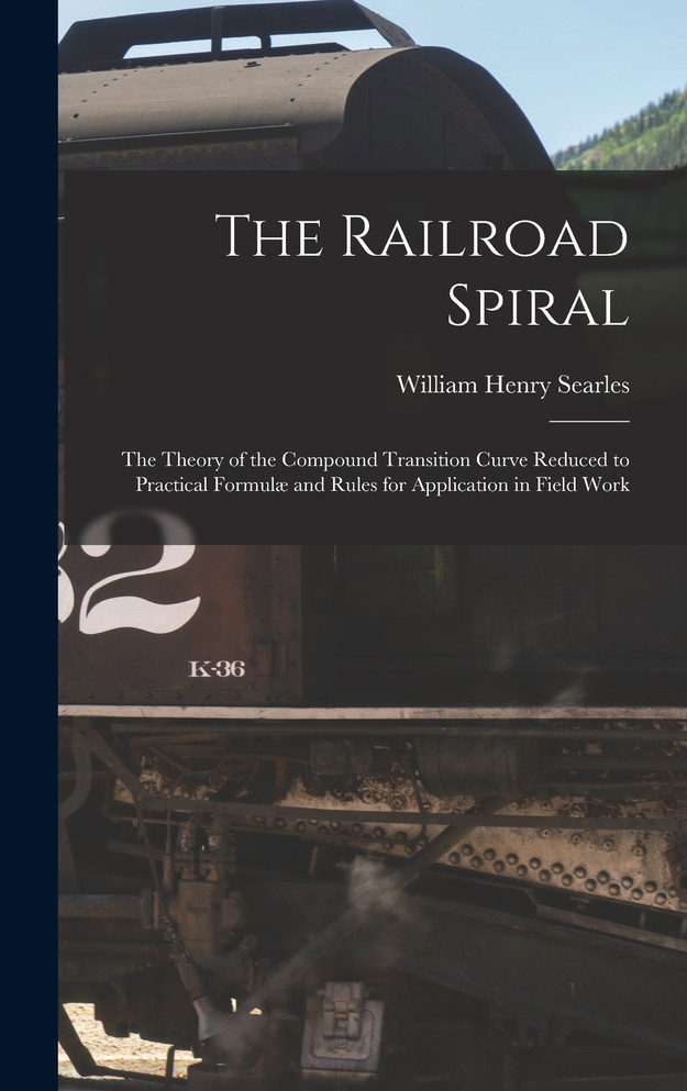 The Railroad Spiral