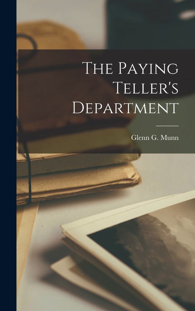 The Paying Teller's Department