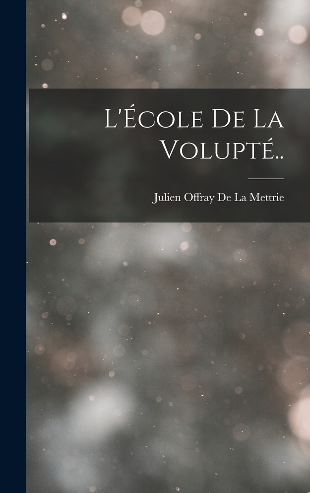 L'École De La Volupté..