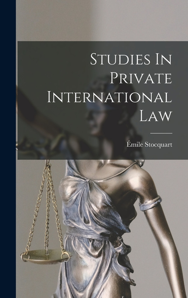 Studies In Private International Law
