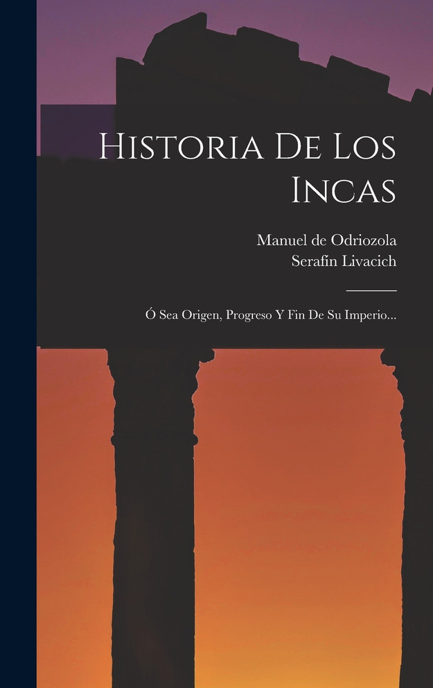Historia De Los Incas