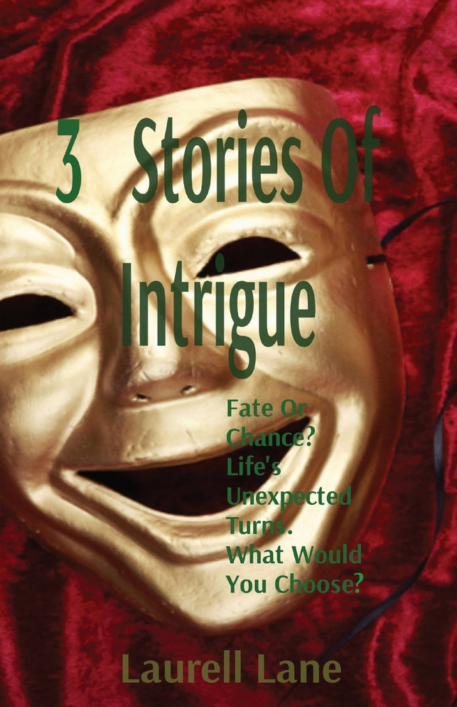 3   Stories Of Intrigue