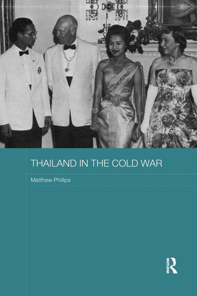 Thailand in the Cold War Thailand in the Cold War