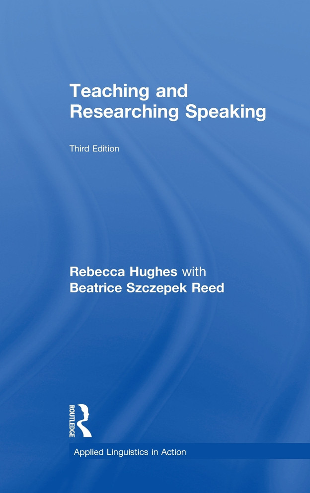 Teaching and Researching Speaking