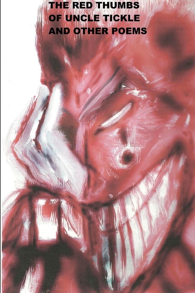 The Red Thumbs of Uncle Tickle