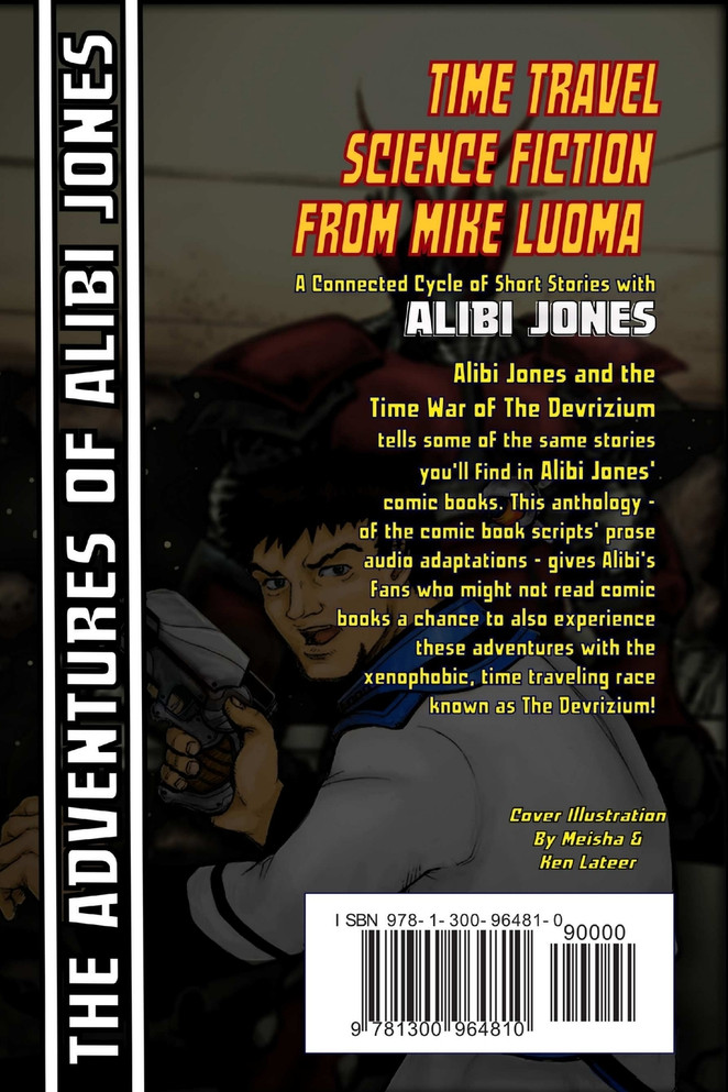 Alibi Jones and the Time War of The Devrizium