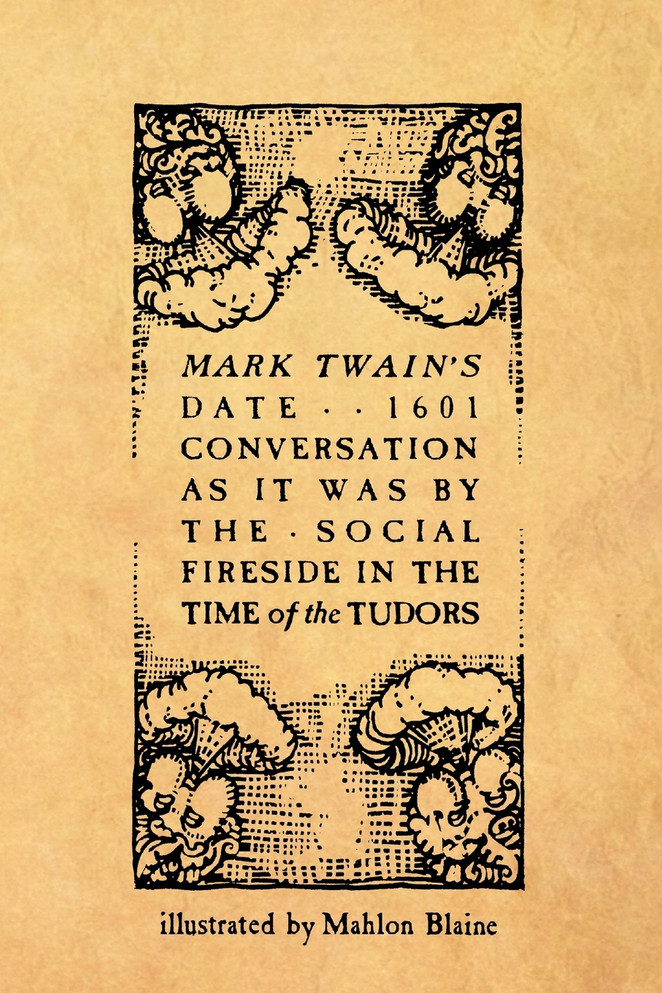 Mark Twain's Date . . 1601