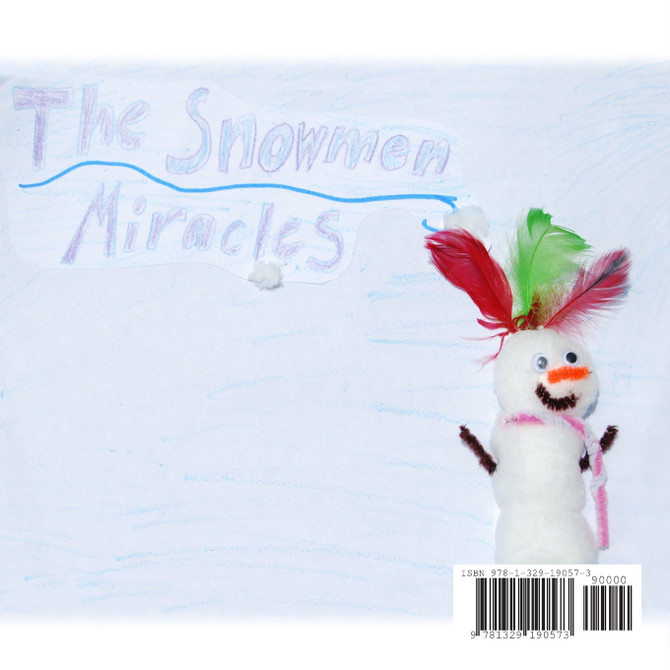 The Snowmen Miracles