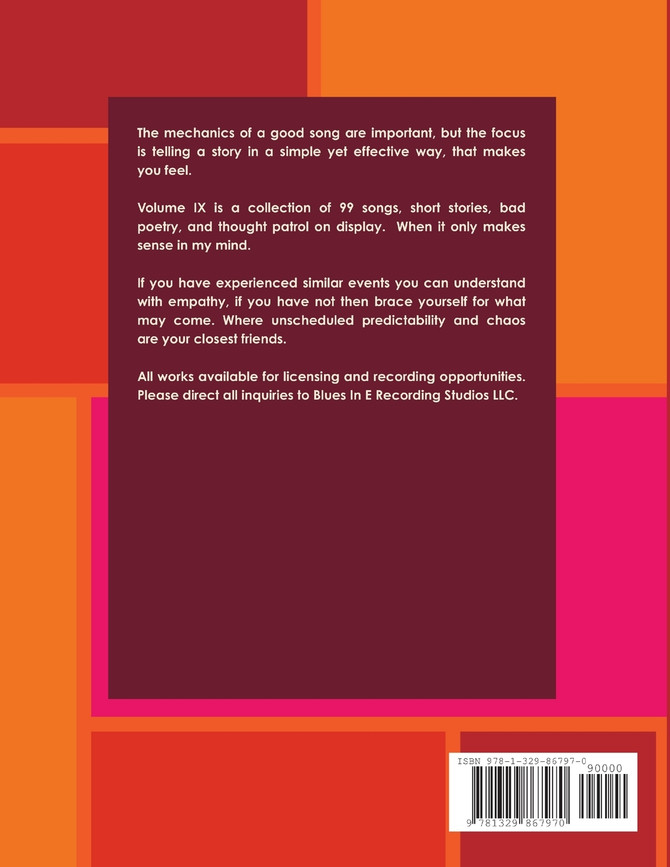 Blues In E Recording Studios LLC Lyrical Catalog Volume IX