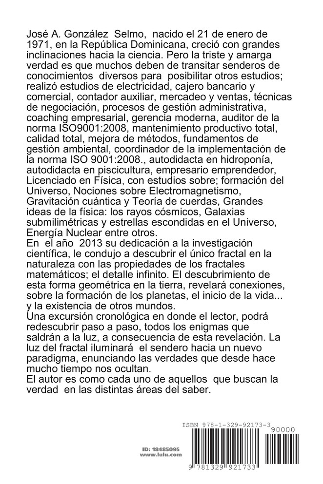 El Fractal oculto y el enigma polar  I