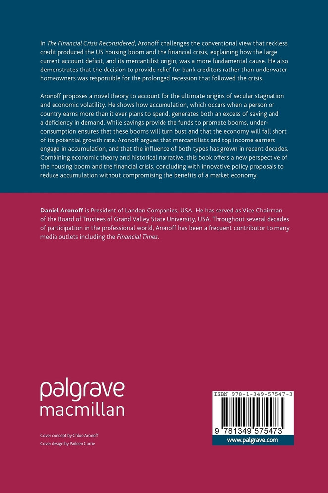 The Financial Crisis Reconsidered