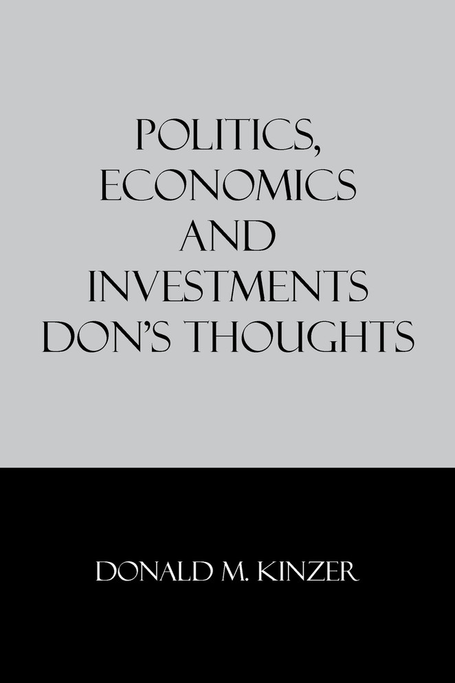 Politics, Economics and Investments