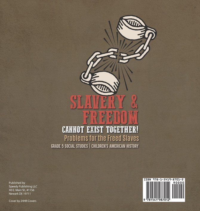 Slavery & Freedom Cannot Exist Together!