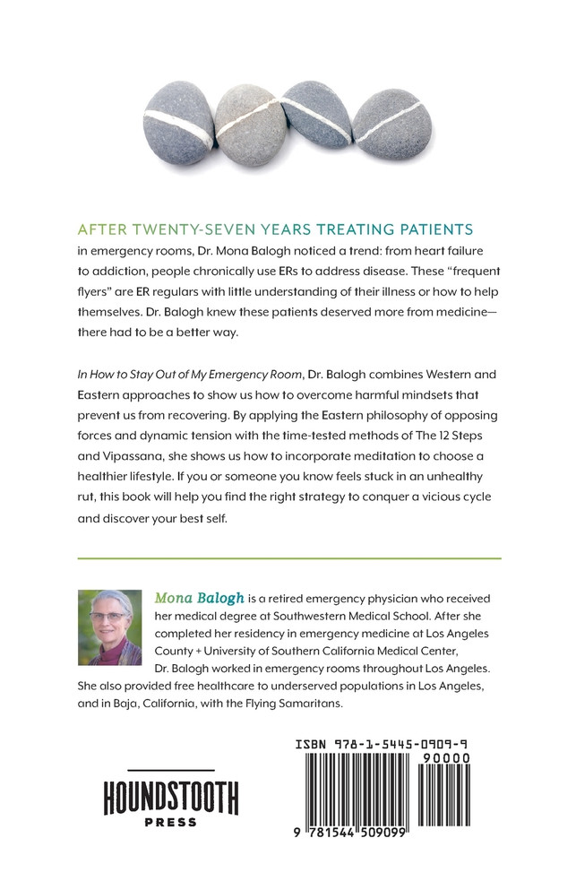 How to Stay Out of My Emergency Room