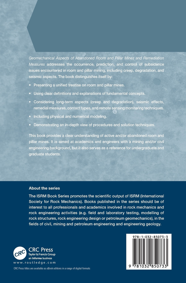 Geomechanical Aspects of Abandoned Room and Pillar Mines and Remediation Measures