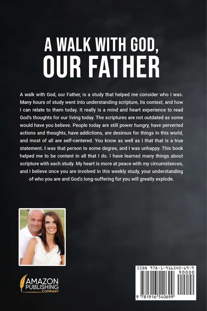 A WALK WITH GOD, OUR FATHER