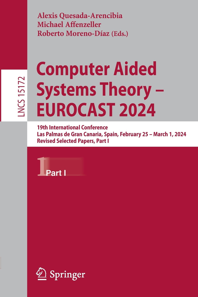 Computer Aided Systems Theory - EUROCAST 2024