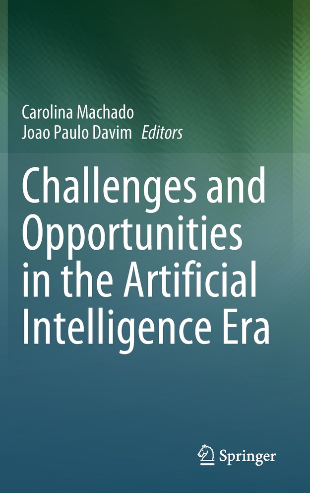 Challenges and Opportunities in the Artificial Intelligence Era