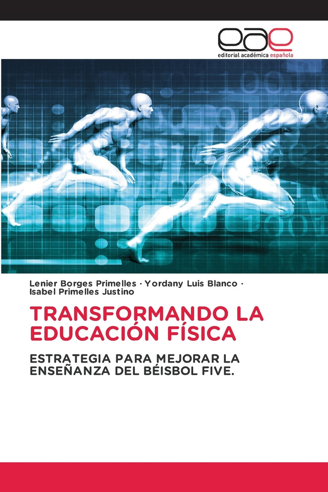 TRANSFORMANDO LA EDUCACIÓN FÍSICA