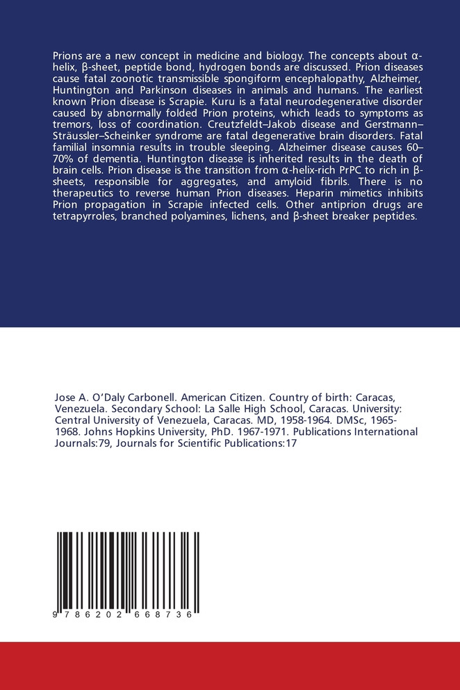 Prion proteins, origin, structure, physiological and pathologic roles